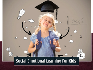 Social- Emotional Learning For Kids: Why Is It So Important?